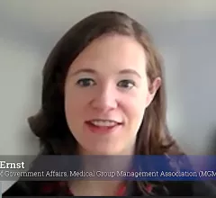 Claire Ernst, director of government affairs, Medical Group Management Association (MGMA), explains the list of priorities for the association. These include staving off the large, planned 2023 Medicare reimbursement cuts, fighting for continuation of reimbursements for telehealth, and revamping prior authorizations. 