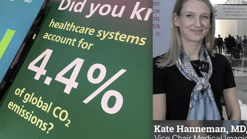 Kate Hanneman, MD, University Of Toronto, explains why vendors and hospitals are increasingly discussing lowing their carbon footprint by starting with radiology. 