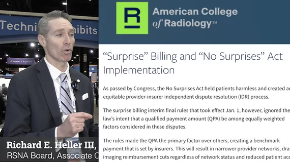 Richard Heller, MD, RSNA Board member, associate chief medical officer for health policy and communications, and national director of pediatric radiology at Radiology Partners, explains some insurance companies are trying to take advantage of the No Surprises Billing Act by telling radiology practices they need to accept lower rates to remain part of the providers in-network.
